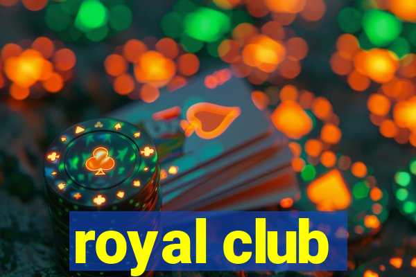 royal club