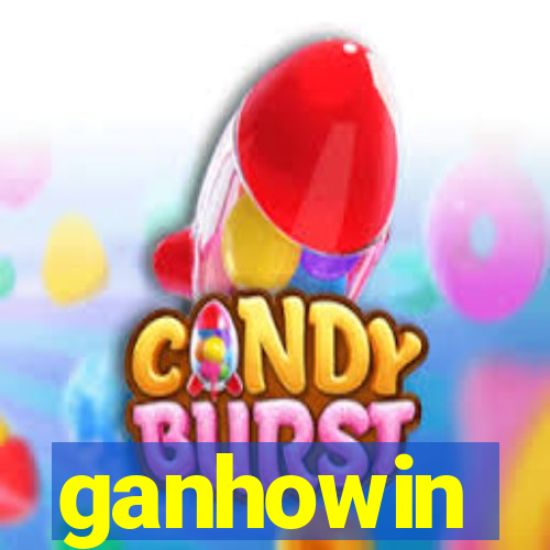 ganhowin