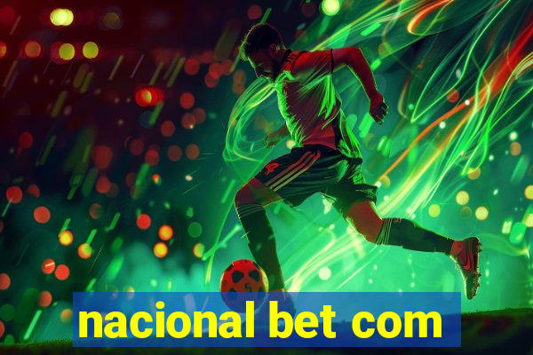 nacional bet com