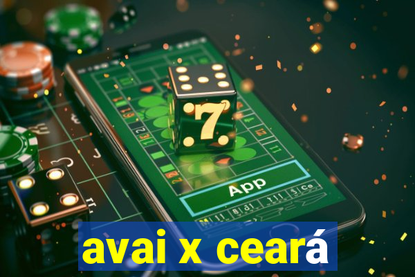 avai x ceará