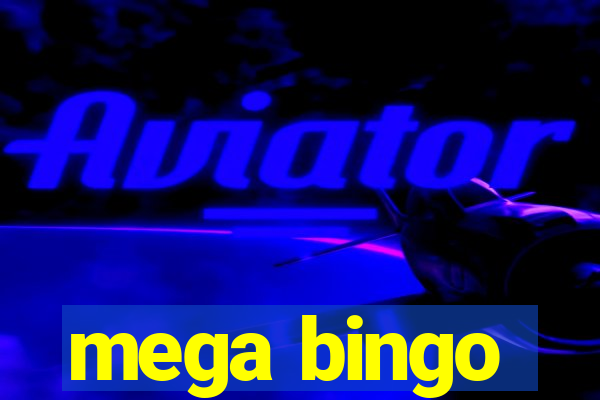 mega bingo