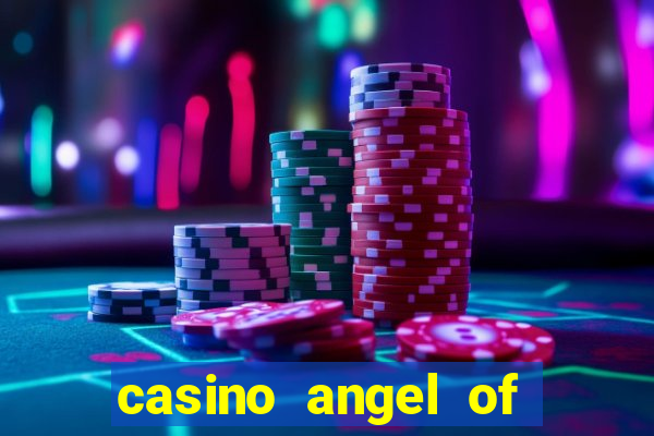 casino angel of the winds