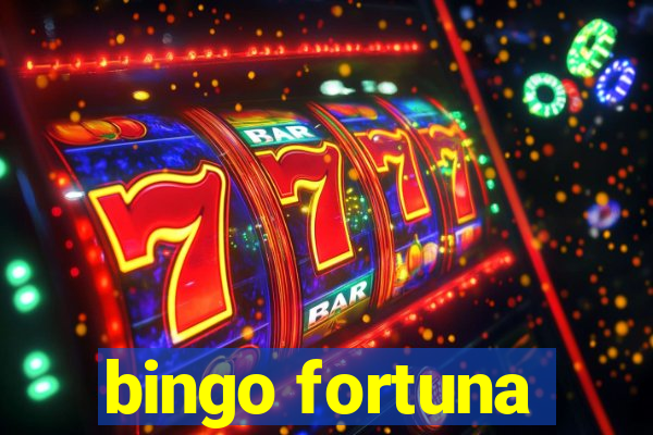 bingo fortuna