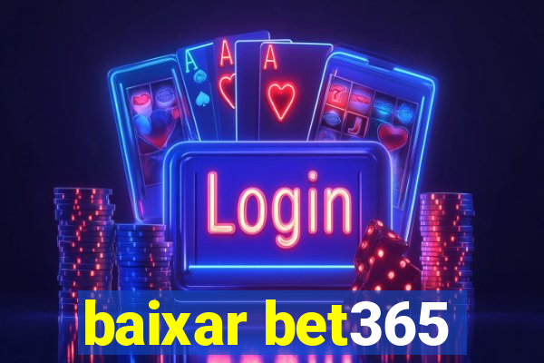 baixar bet365