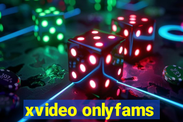 xvideo onlyfams