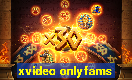 xvideo onlyfams