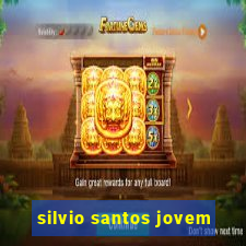 silvio santos jovem