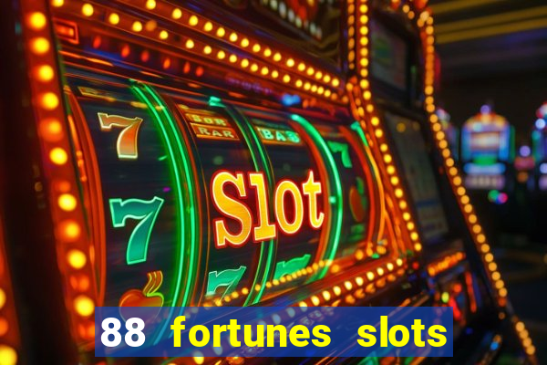 88 fortunes slots paga mesmo