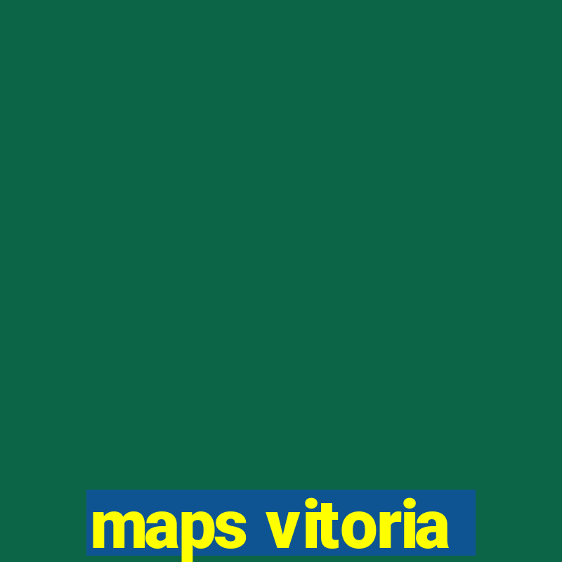 maps vitoria