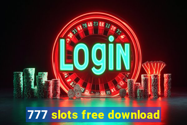 777 slots free download