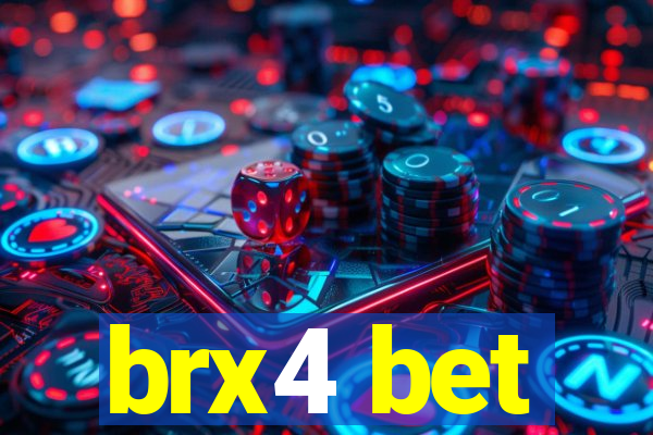 brx4 bet