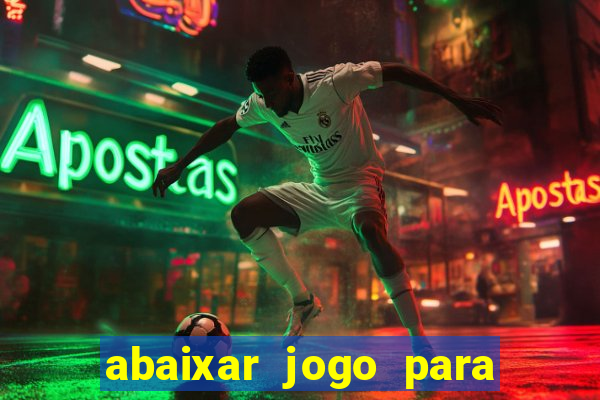 abaixar jogo para ganhar dinheiro