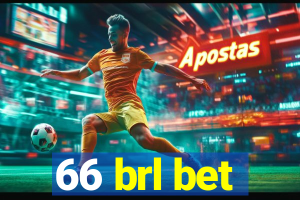 66 brl bet