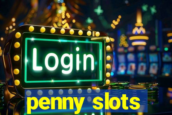 penny slots