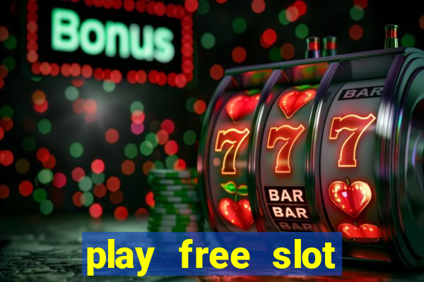 play free slot machines without downloading