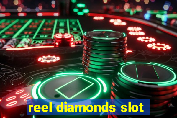 reel diamonds slot