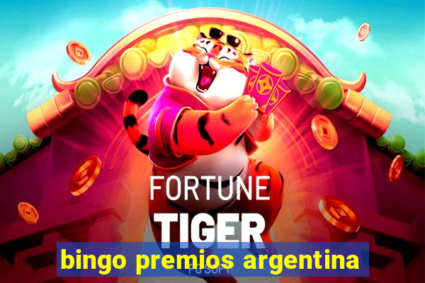 bingo premios argentina