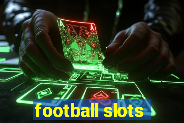 football slots