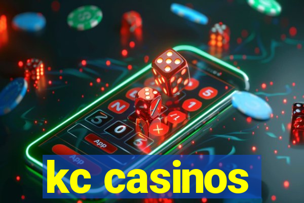 kc casinos