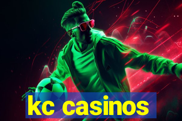 kc casinos