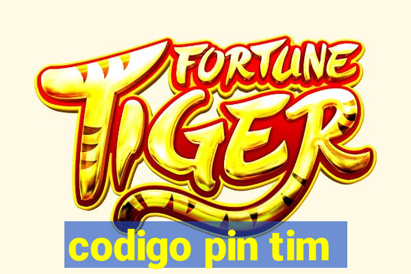 codigo pin tim