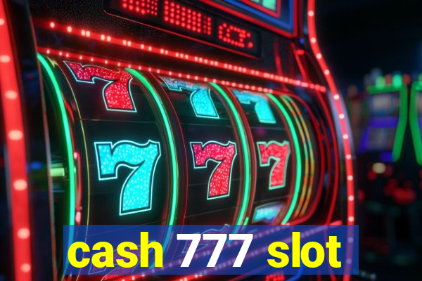 cash 777 slot