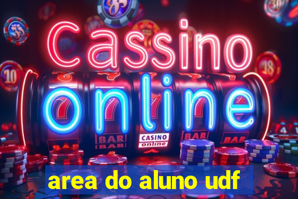 area do aluno udf