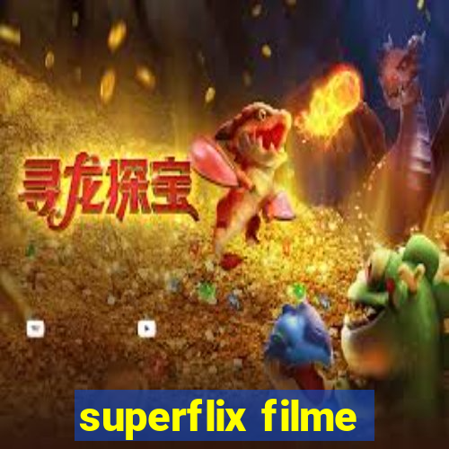 superflix filme