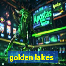 golden lakes