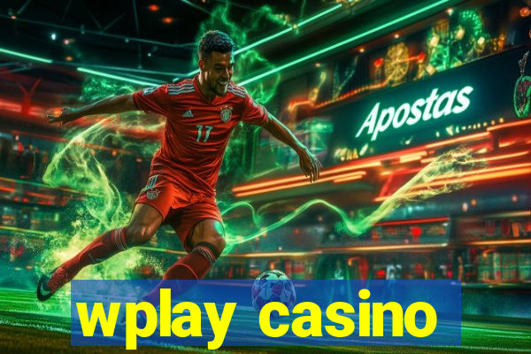 wplay casino