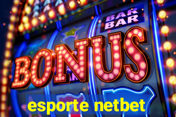 esporte netbet