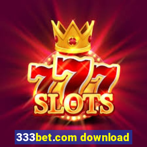 333bet.com download