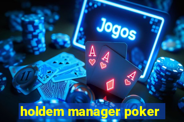 holdem manager poker