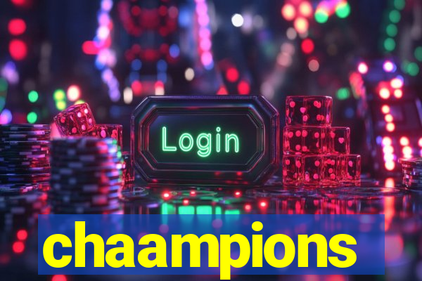 chaampions