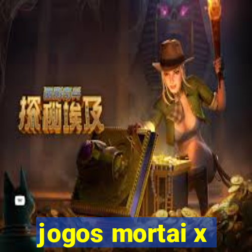 jogos mortai x