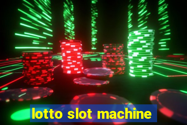 lotto slot machine