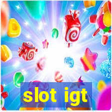 slot igt