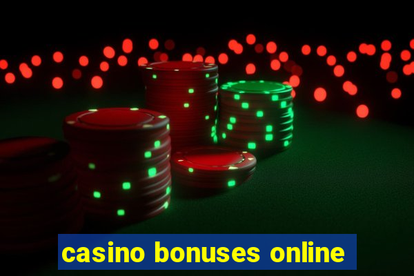 casino bonuses online