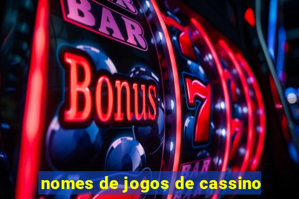 nomes de jogos de cassino