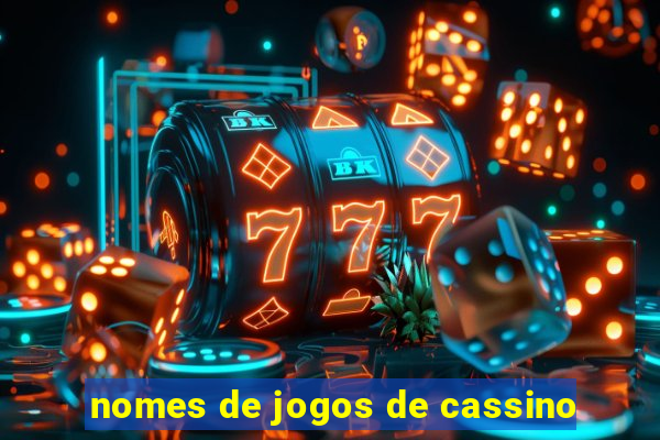 nomes de jogos de cassino