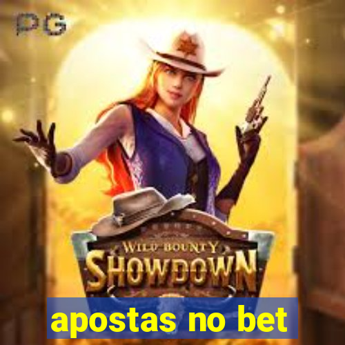 apostas no bet