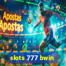 slots 777 bwin