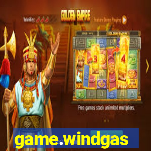 game.windgas