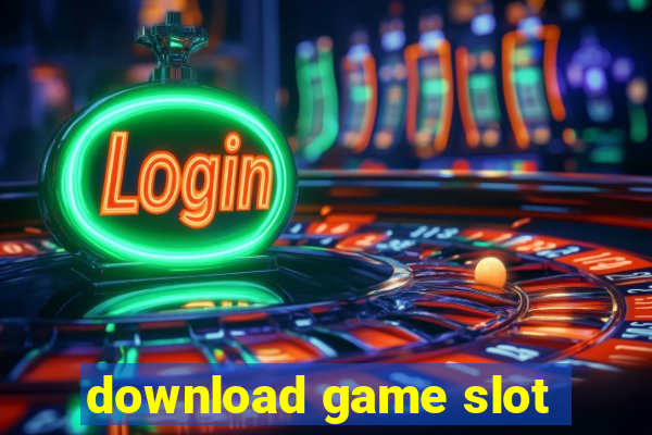 download game slot