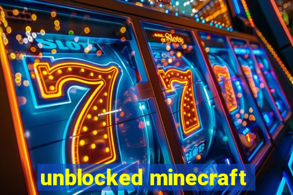 unblocked minecraft