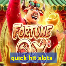 quick hit slots