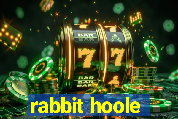 rabbit hoole