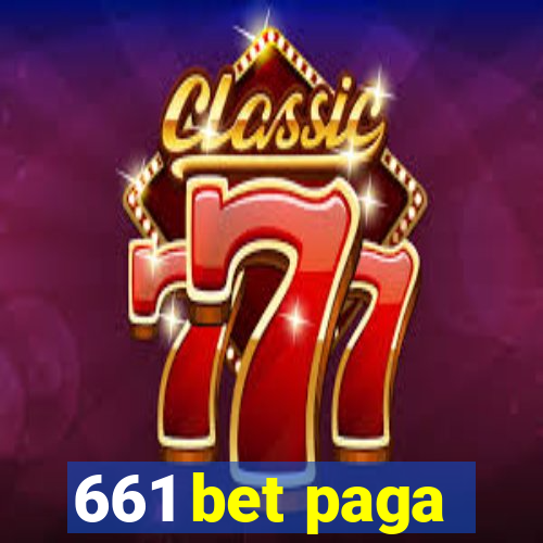 661 bet paga