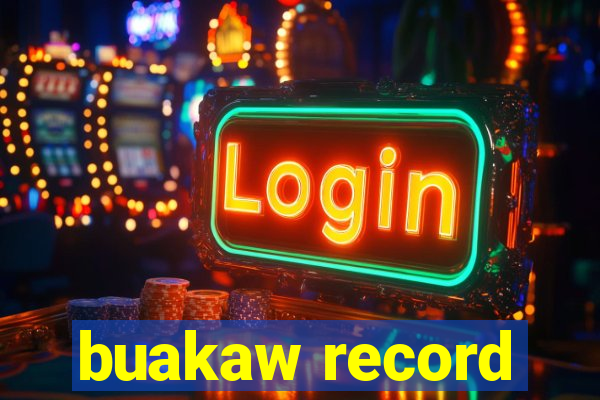 buakaw record