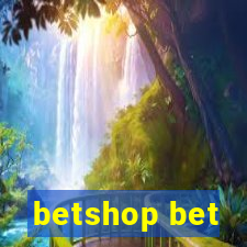 betshop bet